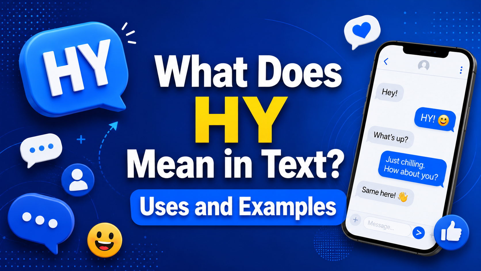 What Does HY Mean in Text Uses and Examples