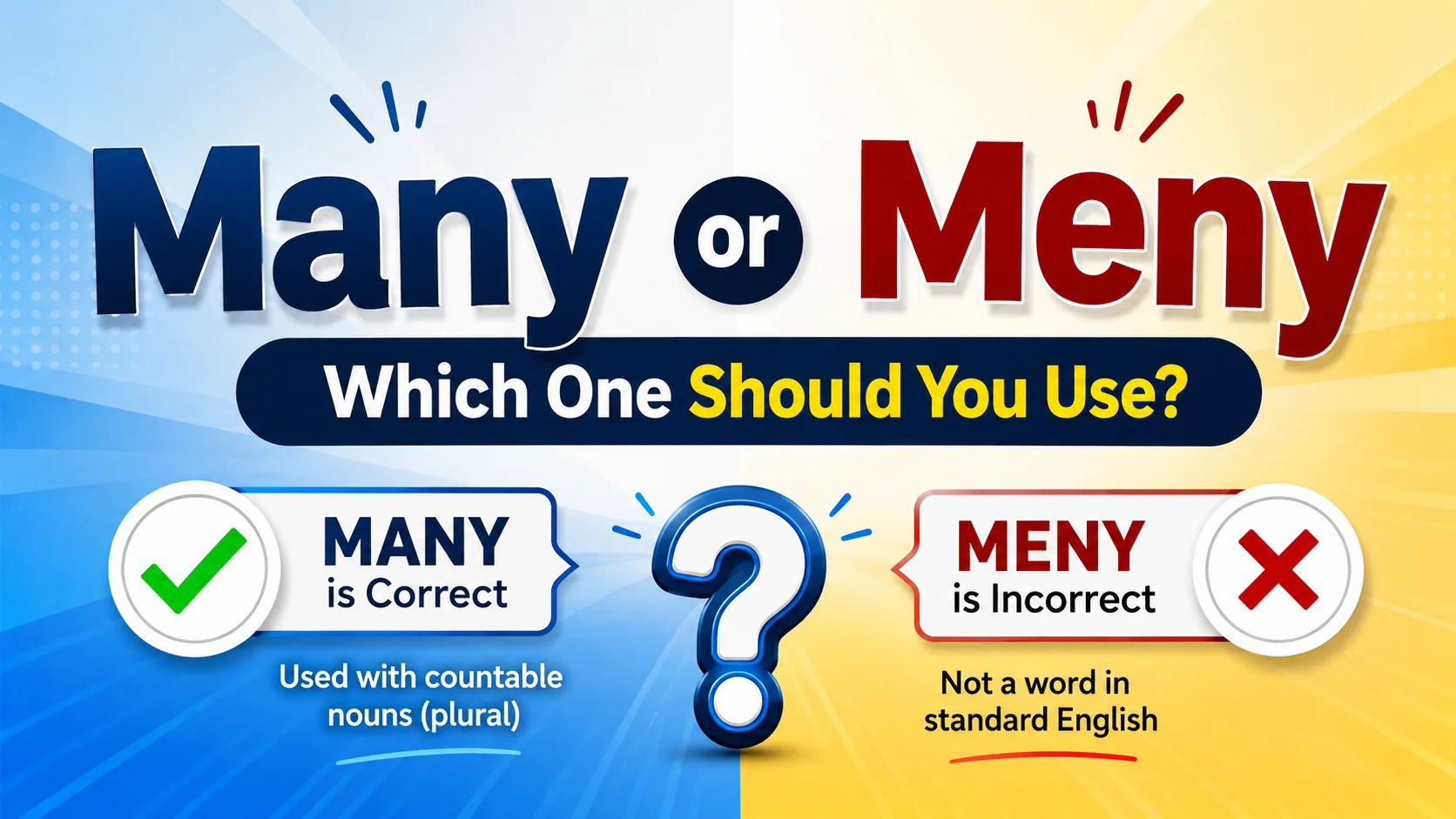 Many or Meny Which One Should You Use