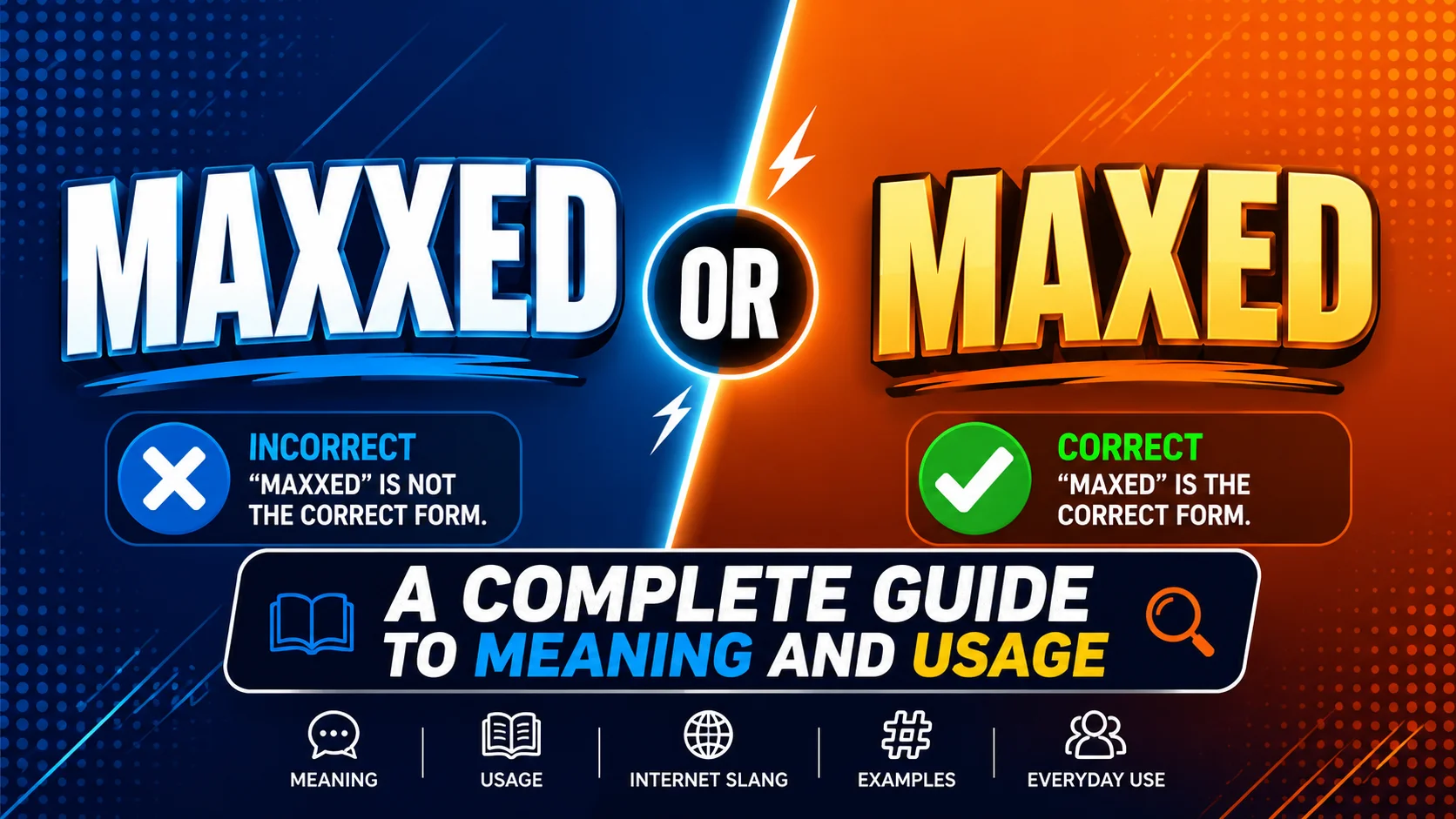 Maxxed or Maxed A Complete Guide to Meaning and Usage